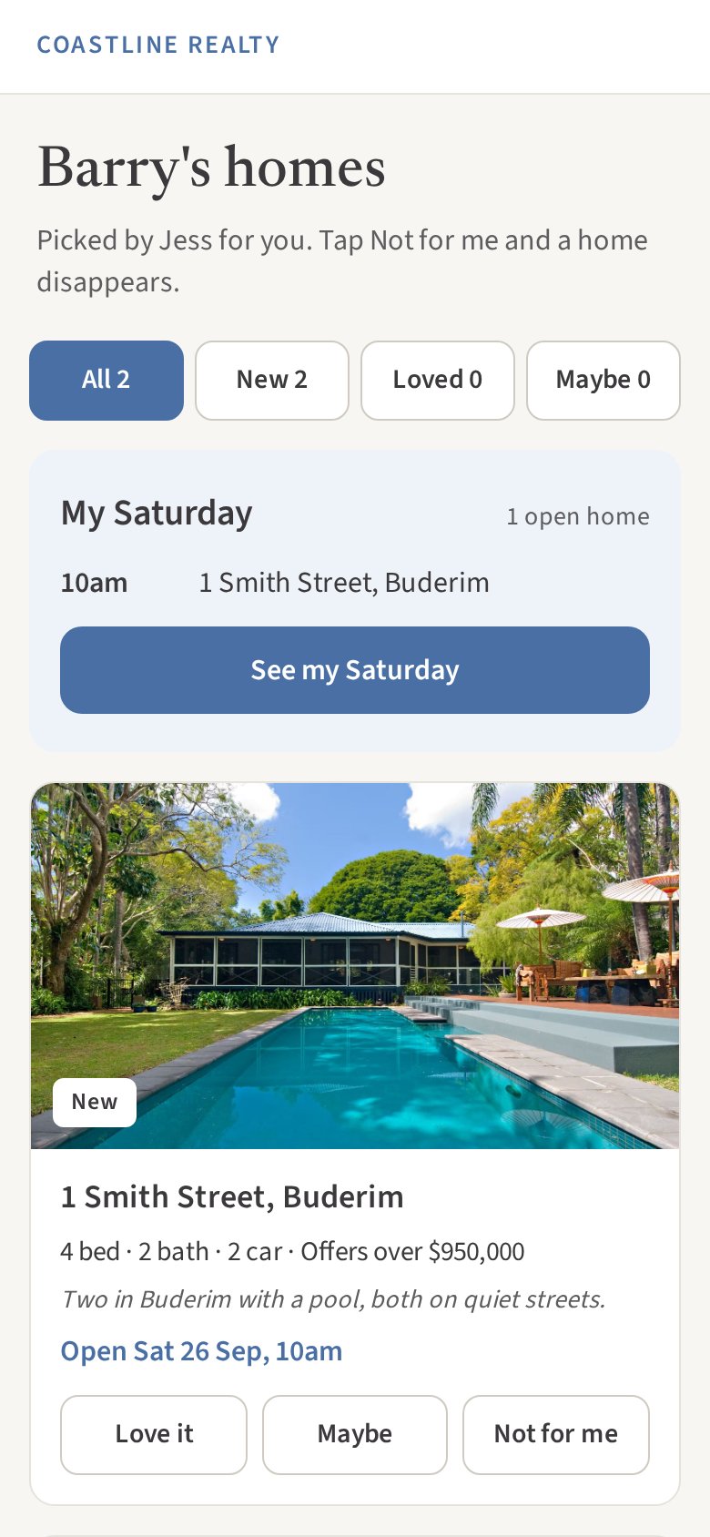 Barry's own page on his phone: his homes, open times and Love it / Maybe / Not for me